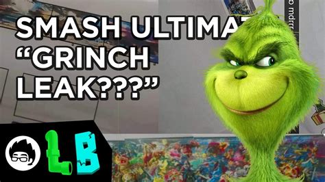 smash grinch leak|Grinch Leak 